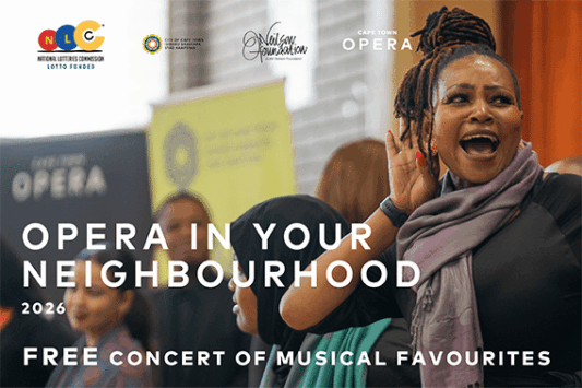 Promotional image for Opera in Your Neighbourhood, featuring a singer performing passionately with hand to her ear, wearing a scarf and styled hair, with an audience in the background. The text highlights free concerts of musical favourites taking place from 26–28 February 2026, presented by Cape Town Opera.