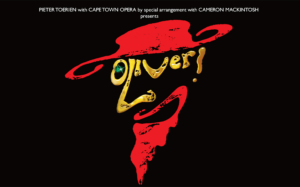 A theatrical promotional poster with a solid black background. White text reads "Pieter Toerien with Cape Town Opera by special arrangement with Cameron Mackintosh presents". Below it, the title "Oliver!" is written in large, stylized gold font, featuring a small red top hat resting on top of the title text and a red beard graphic underneath it.